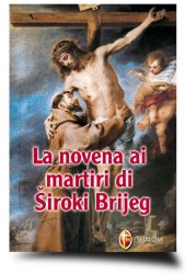 La novena ai martiri di Siroki Brijeg